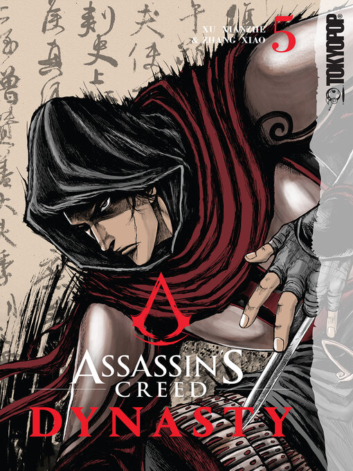 Title details for Assassin's Creed Dynasty, Volume 5 by Xu Xianzhe - Available